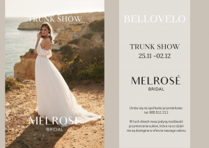 suknie ślubne Bellovelo Kraków Trunk Show Melrose Bridal